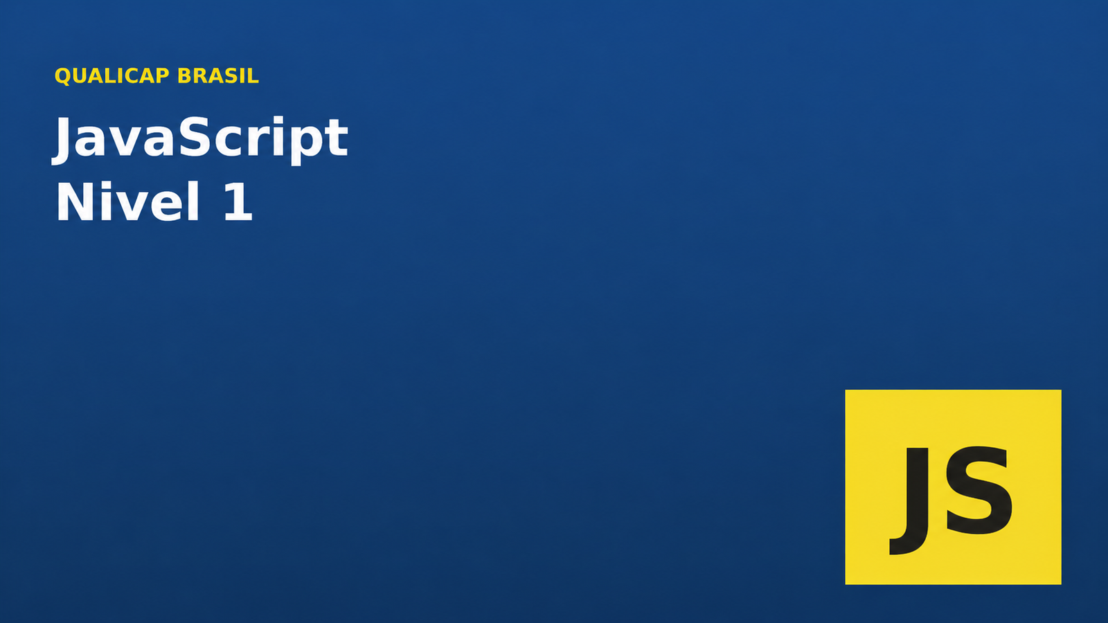 JavaScript — Nivel 1: Fundamentos da Programacao Web