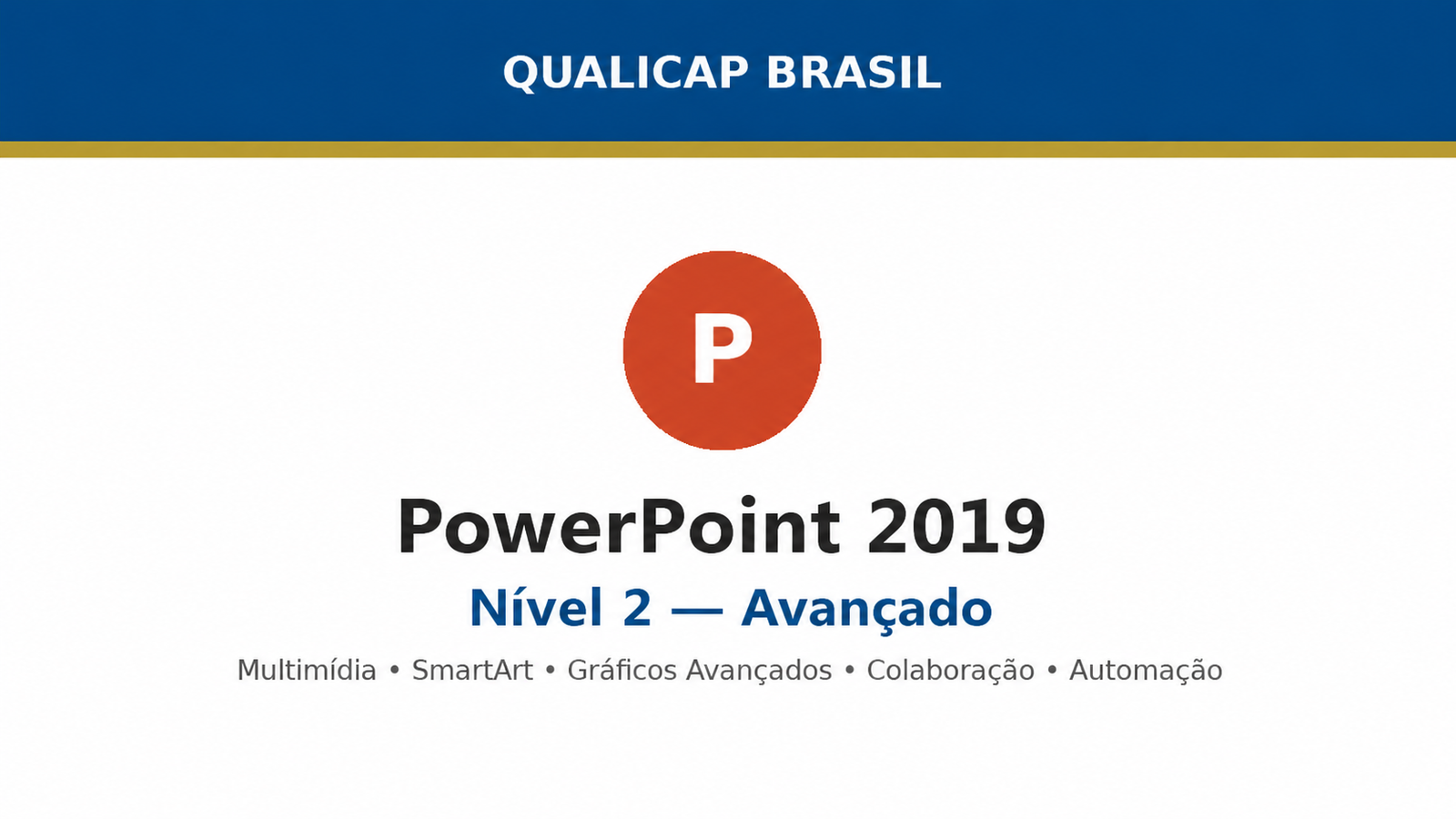 PowerPoint 2019 — Nível 2