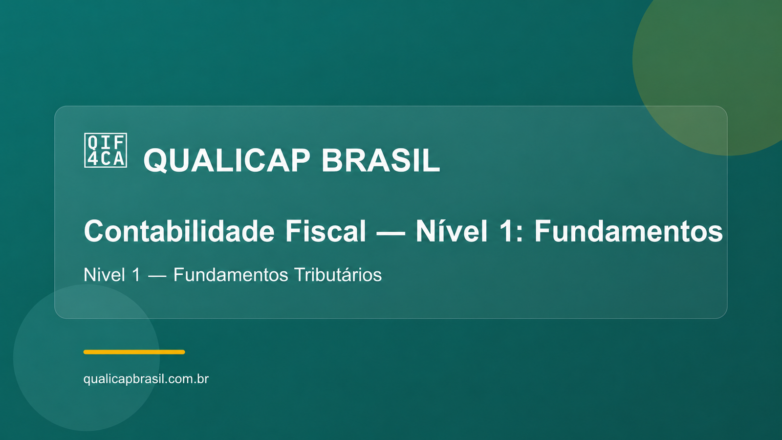 Contabilidade Fiscal — Nível 1: Fundamentos Tributários